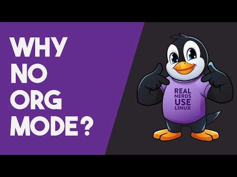 Why I Will Never Use Org Mode