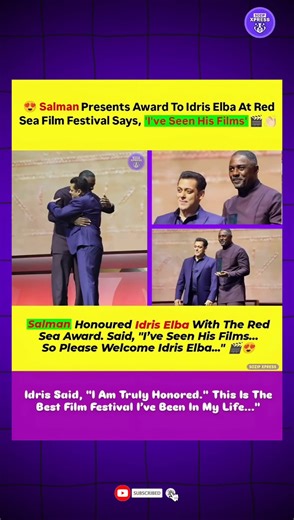 Salman Khan Honors Idris Elba at Red Sea Film Festival 😍🎬 | Global Cinema Moment! #ytviralshorts