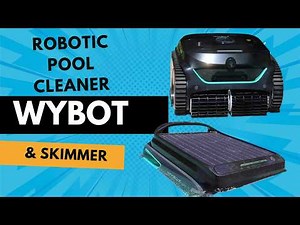 ROBOTS CLEAN MY POOL//WYBOT Robotic Pool Cleaner and Skimmer OUTSTANDING!!!