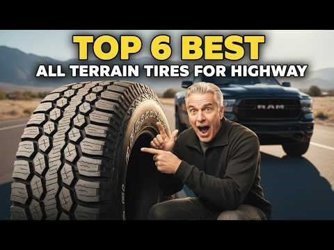 Top 6 Best All Terrain Tires For Highway | Fuel Economy | Top Pick