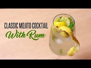 Classic Mojito Cocktail With Rum Homemade Party Drink by Cooking Simplified