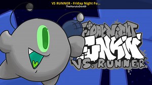 VS RUNNER - Friday Night Funkin' Mod for Friday Night Funkin' | FNF Mods