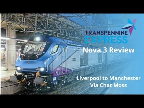 Transpennine Express Nova 3 Review With A Driving Loco Trailer?