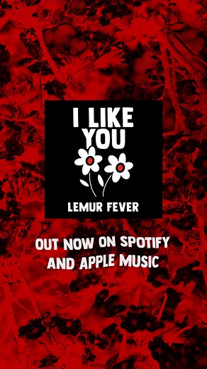 'I LIKE YOU' OUT NOW 🖤 | Lemur Fever