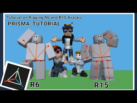 Tutorial for Rigging R6 and R15 in Prisma3d [#animation #prisma3d #roblox]