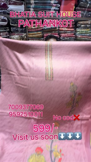 BHATIA SUIT HOUSE on Instagram: "Visit us soon⬇️⬇️⬇️ 7009377069 9592510011 @bhatia_suit_house @bhatia_pathankot"