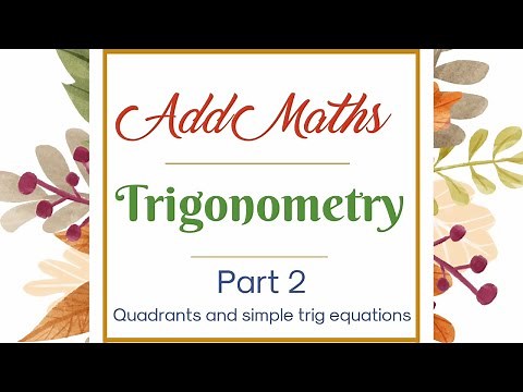 CSEC Add Maths : Trigonometry - Part 2