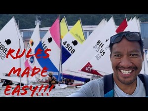 THE FOUR MUST KNOW RULES to Begin Sailboat Racing | Sunfish Optimist Laser Flying Scot Keel Boats
