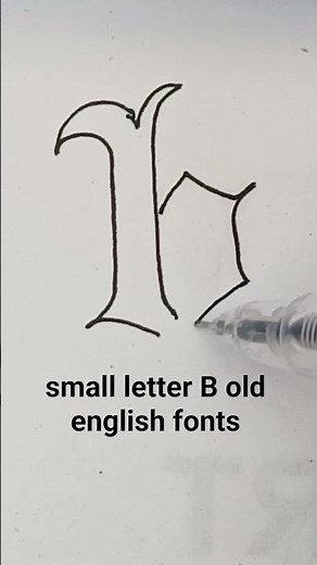 small letter B old english fonts lettering #calligraphylattering #art #calligrphylearning