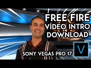 FREE INTRO DE FREE FIRE | SONY VEGAS PRO 17 | FREE DOWNLOAD