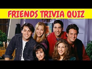 Can You Get 100% On This Friends Quiz? | 20 Trivia Questions
