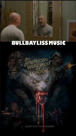 Bad Moon Rising - An American Werewolf In London