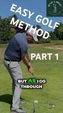 Easiest Golf method - Step 1