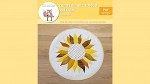 PDF Pattern, Sunflower Quilted Table Topper, Digital PDF Pattern, Round Table Topper, Sunflower Pattern - Etsy