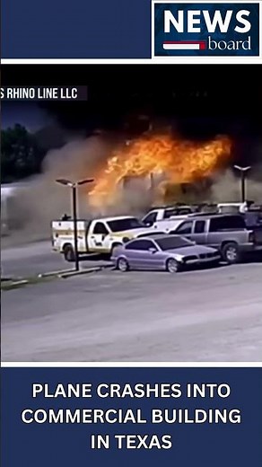 Plane Crashes Into Texas Building — Massive Fireball Erupts Near Fort Worth