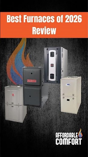 Best Furnaces 2026 | Top Furnace Brands Ranked for Comfort, Efficiency & Value