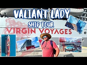 Complete Cruise Ship Tour of the Valiant Lady by Virgin Voyages | Deck-by-Deck Full Ship Tour