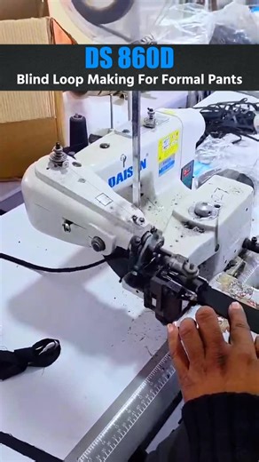 DAISEN Sewing Machine Co. on Instagram: "DAISEN DS-860D Blind Loop Making Machine tamara workshop mate best choice 🔥 ✔️ Clean & invisible loop ✔️ Export quality finishing ✔️ High speed & time saving ✔️ Tailor + Factory friendly ✔️ Premium formal pants production mate ideal Garment manufacturing ne next level lai javo 💯 📩 DM for price | Demo | Details #DaisenSewingMachine #DS860D #BlindLoopMachine #FormalPantsMachine #GarmentMachinery"
