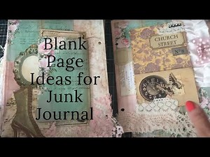 Blank Page Ideas for Junk Journal