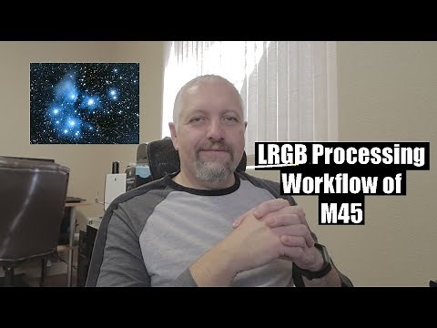 PixInsight LRGB processing workflow of M45