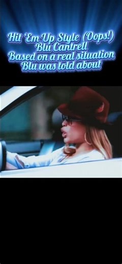 Hit ‘Em Up Style (Oops!) - Blu Cantrell, 2001