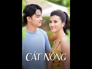 CÁT NÓNG (2012) Full HD Nhã Phương, Quách Ngọc Ngoan Kim Tuyến Phim Việt Nam Chiếu Rạp Mới