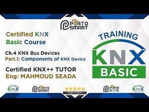 Ch.4 KNX Bus Devices Part1 "KNX Basic Course"