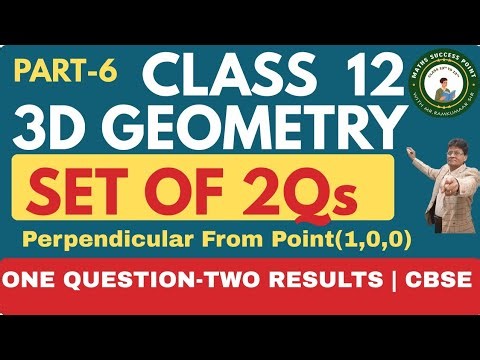 Class12 Maths | 3D Geometry | Foot of Perpendicular&Distance from a point to line | one Q-2 Results
