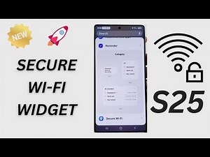 📲 How to Add Secure Wi-Fi Widget to Home Screen on Galaxy S25/S25+/Ultra