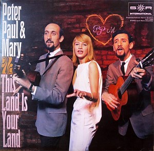 Peter, Paul & Mary - This Land Is Your Land