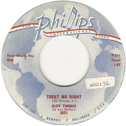 Cliff Thomas, Ed And Barbara - Treat Me Right / I’m On My Way Home