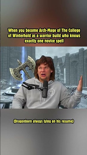 When you become Arch-Mage of The College of Winterhold as a warrior build! #skyrim