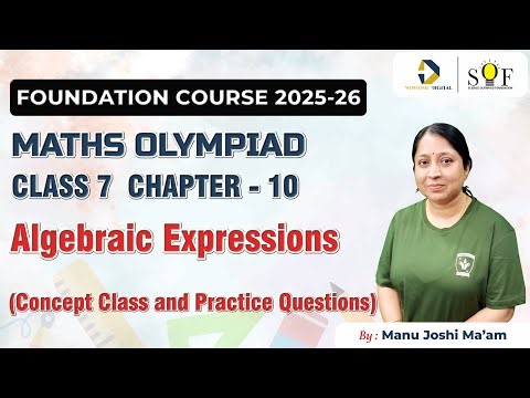 Class 7 Maths Olympiad | Chapter 10 Algebraic Expression | Concept & Practice Questions | Manu Ma'am
