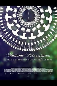 Psychotropic Sunrise - Movie