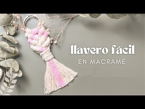 Cómo hacer un llavero de macramé con nudos fáciles | Macrame keychain | macrame para principiantes