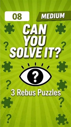 Say What You See #08 – Medium | Rebus Puzzle Challenge
