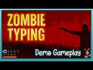 Zombie Typing | October 2025 Next Fest Demo Gameplay