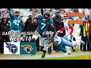 Tennessee Titans Vs Jacksonville Jaguars FULL GAME HIGHLIGHTS WEEK 18 | NFL Highlights | NFL Today