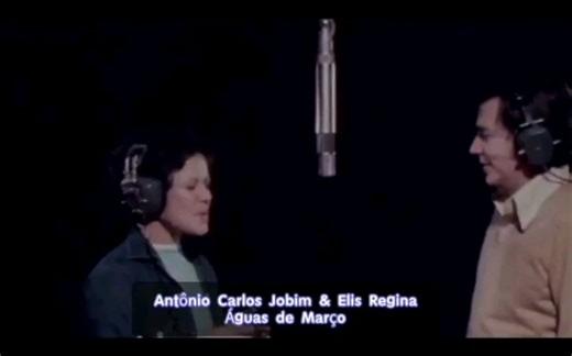 Antônio Carlos Jobim & Elis Regina - Águas de Março