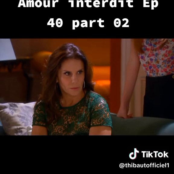 Amour interdit : intrigues et relations familiales