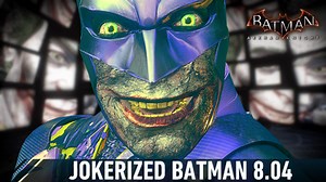 Jokerized 8.04 Batman