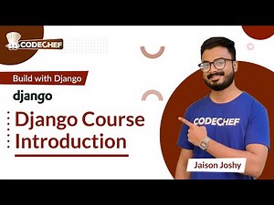 Django Course Introduction | Build with Django | CodeChef Learn Series
