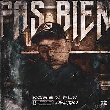 PLK - Pas Bien (BO Film en passant pecho) Audio officiel