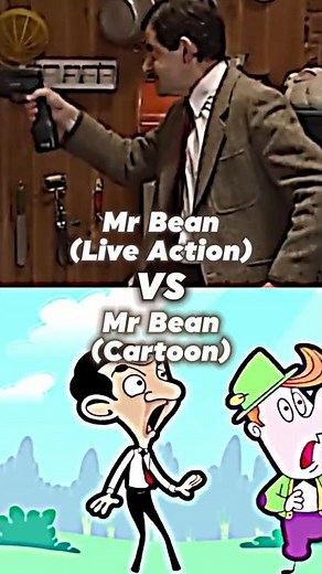 Mr Bean (Live Action) VS Mr Bean (Cartoon)