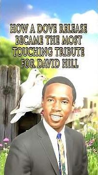 How A Dove Release Became The Most Touching Tribute For David Hill