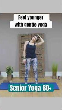 Feel Younger with Gentle Yoga | Senior Yoga for 60+ (Part 2)