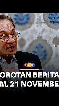 Sorotan Berita: 8 malam, 21 November 2025
