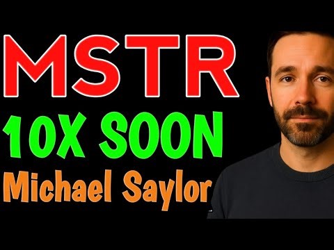 MSTR:Michael Saylor Bitcoin Will Be 10X GOLD MSTR Price Target MSTR STOCK ANALYSIS TODAY BUY OR SELL