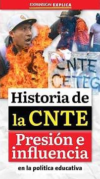 CNTE ✊ A history of PRESSURE, BLOCKADES and INFLUENCE on politics 🇲🇽 | #ExpansionExplains