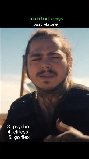 Top 5 best songs Post Malone